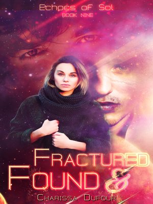 cover image of Fractured and Found